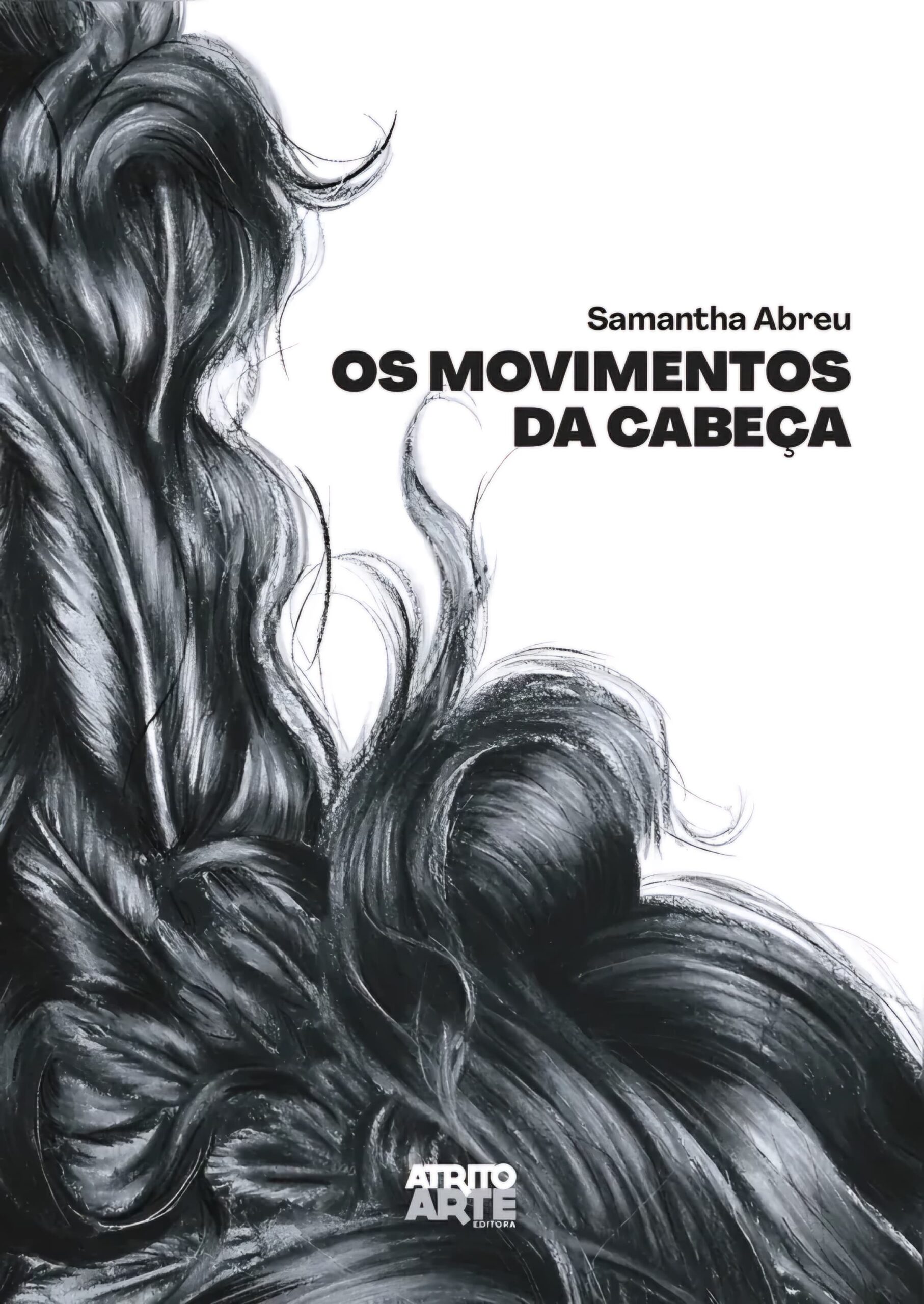 Escritora Samantha Abreu lança 6º livro Os Movimentos da Cabeça