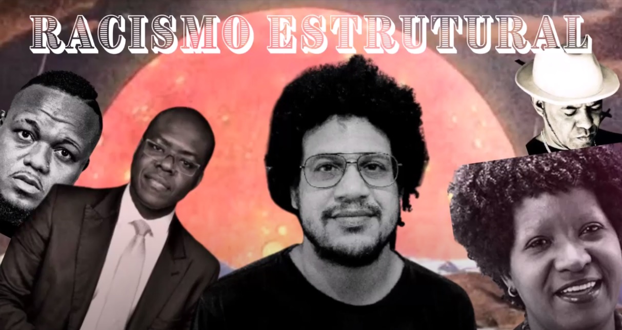 Racismo Estrutural: com Paulo Rosa