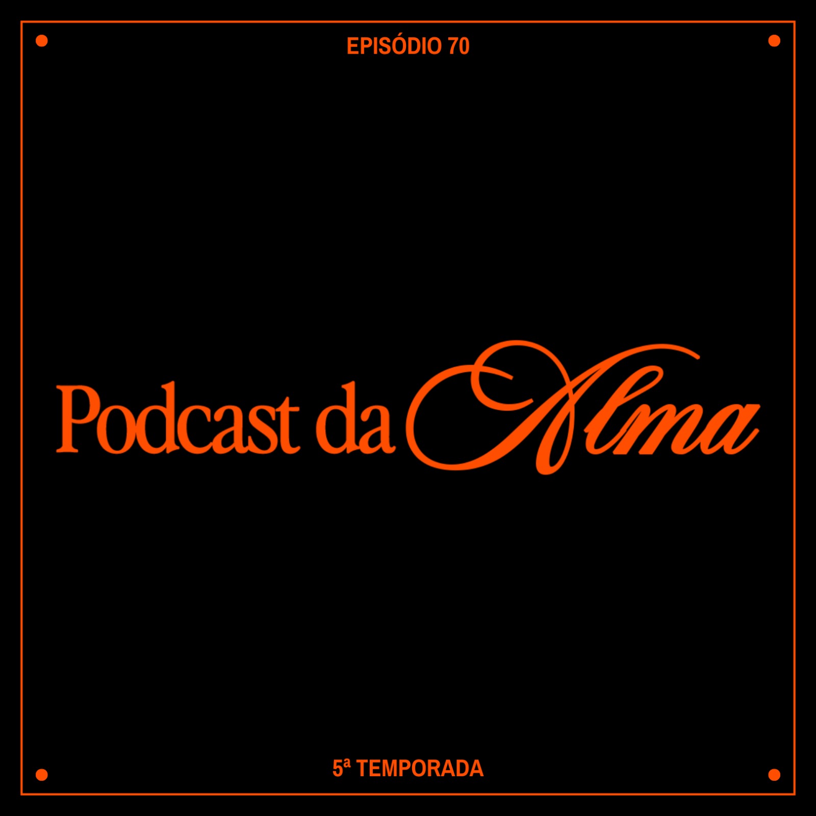 Podcast da AlmA Podcast da AlmA