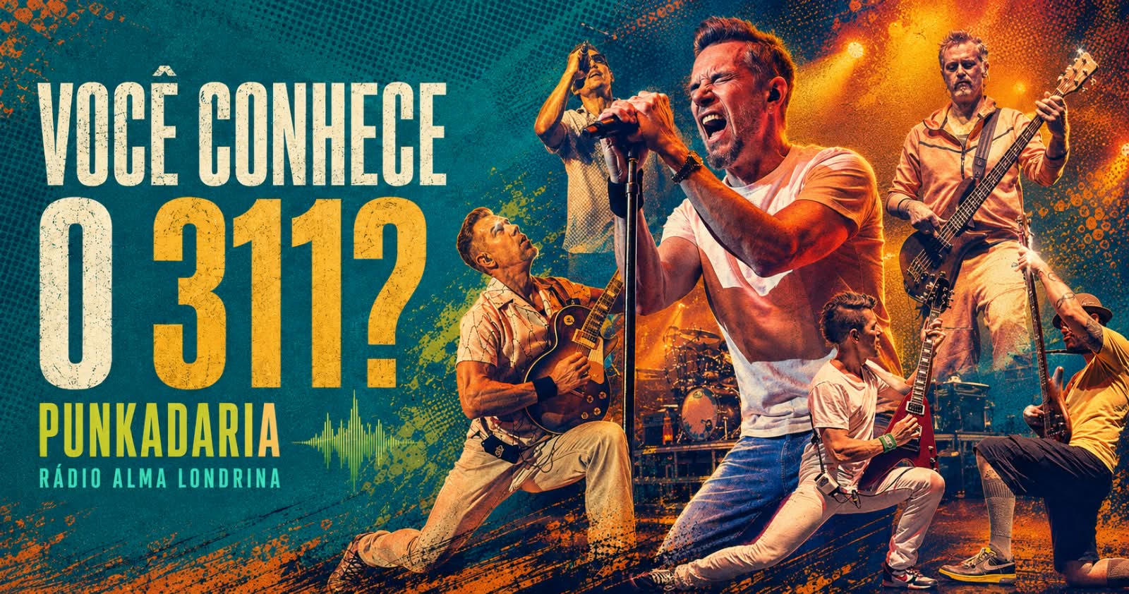 Punkadaria: Você conhece o 311?